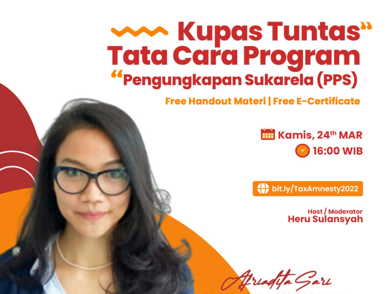 Webinar Tax Amnesty Jilid II / Program Pengungkapan Sukarela (PPS)