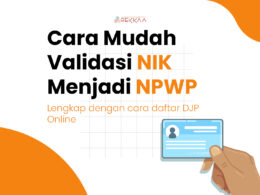 Cara Validasi NIK NPWP