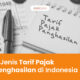 4 Jenis Tarif Pajak Penghasilan