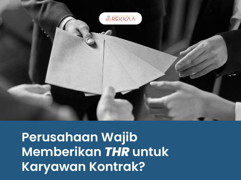 Perusahaan Wajib Memberikan THR untuk Karyawan Kontrak?