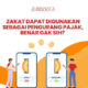 ZAKAT DAPAT DIGUNAKAN SEBAGAI PENGURANG PAJAK - Rekkaa Artikel Banner